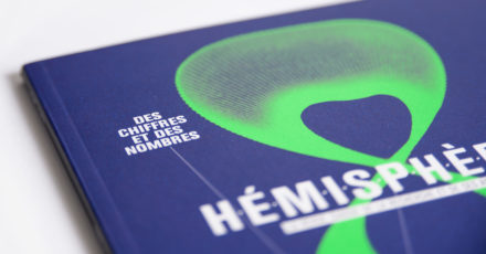 HEMISPHERES N°13 Des chiffres et des nombres // www.revuehemispheres.com