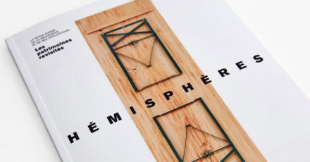 HEMISPHERES N°18 Les patrimoines revisités // www.revuehemispheres.com